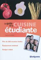 Couverture du livre « Le guide de la cuisine étudiante (édition 2010) » de Sabine Duhamel aux éditions Studyrama