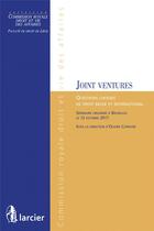 Couverture du livre « Les joint ventures » de Olivier Caprasse aux éditions Larcier