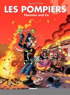 Couverture du livre « Les pompiers Tome 14 : flammes and Co » de Christophe Cazenove et Stedo aux éditions Bamboo