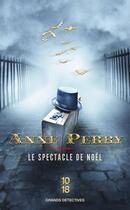 Couverture du livre « Le spectacle de Noël » de Anne Perry aux éditions 12-21