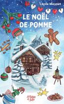 Couverture du livre « Le Noël de Pomme » de Cecile Moynet aux éditions La Fontaine De Siloe