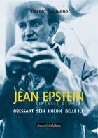 Couverture du livre « Jean Epstein, cinéaste des îles » de Vincent Guigueno aux éditions Nouvelles Editions Place