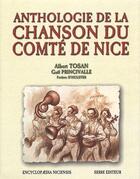Couverture du livre « Anthologie de la chanson du Comté de Nice » de Albert Tosan et Gael Princivalle aux éditions Serre