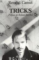 Couverture du livre « Tricks » de Renaud Camus aux éditions P.o.l