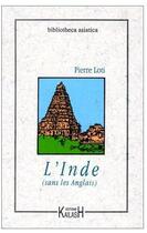 Couverture du livre « L' inde sans les anglais » de Pierre Loti aux éditions La Simarre