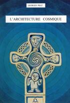 Couverture du livre « Architecture cosmique » de Georges Prat aux éditions Diouris