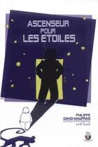 Couverture du livre « Ascenseur pour les etoiles » de Phili David-Maufras aux éditions Terriciae
