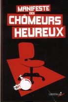 Couverture du livre « Manifeste des chômeurs heureux » de  aux éditions Libertalia