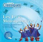 Couverture du livre « DESTINATION CLASSIQUES ; les trois Mousquetaires » de Alexandre Dumas et Agnes Perruchon aux éditions Itak