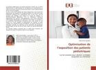 Couverture du livre « Optimisation de l'exposition des patients pédiatriques : sur les scanners pour adultes: stratégies proposées au Cameroun » de Eddy Fotso Kamdem aux éditions Editions Universitaires Europeennes