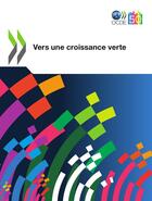 Couverture du livre « Vers une croissance verte » de Ocde aux éditions Oecd