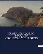 Couverture du livre « Cronicas y cuadros » de Becquer G A. aux éditions Culturea