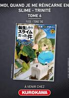 Couverture du livre « Moi, quand je me réincarne en Slime - Trinité - tome 7 » de Fuze et Tae Tono et Mitz Vah aux éditions Kurokawa