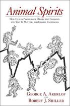 Couverture du livre « Animal spirits : how human psychology drives the economy, and why - it matters for global capitalism » de Robert Shiller et George Akerlof aux éditions Princeton University Press