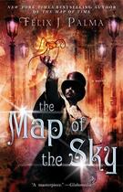 Couverture du livre « The Map of the Sky » de Felix J. Palma aux éditions Atria Books