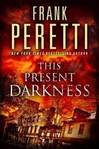 Couverture du livre « This Present Darkness » de Frank Peretti aux éditions Howard Books