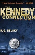 Couverture du livre « The Kennedy Connection » de Belsky R G aux éditions Atria Books