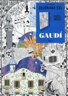 Couverture du livre « Art-thérapie ; Gaudi ; coloriage xxl » de Elena Lopez aux éditions Hachette Pratique