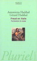 Couverture du livre « Freud en italie » de Gerard Haddad aux éditions Pluriel