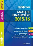 Couverture du livre « Top'actuel ; analyse financière (édition 2015/2016) » de G. Meyer aux éditions Hachette Education