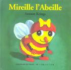 Couverture du livre « Mireille l'abeille » de Antoon Krings aux éditions Gallimard-jeunesse