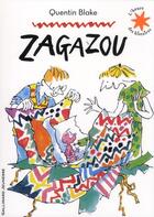 Couverture du livre « Zagazou » de Quentin Blake aux éditions Gallimard-jeunesse