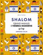 Couverture du livre « Shalom : Grand manuel d'hébreu moderne » de Zippi Lyttleton aux éditions Armand Colin