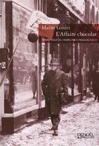 Couverture du livre « L'affaire chocolat » de Haim Gouri aux éditions Denoel