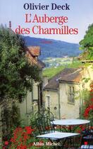 Couverture du livre « L'auberge des Charmilles » de Deck-O aux éditions Albin Michel