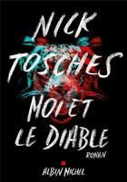 Couverture du livre « Moi et le diable » de Nick Tosches aux éditions Albin Michel