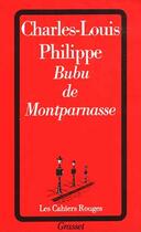 Couverture du livre « Bubu De Montparnasse » de Charles-Louis Philippe aux éditions Grasset Et Fasquelle