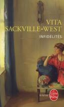 Couverture du livre « Infidélités » de Vita Sackville-West aux éditions Le Livre De Poche