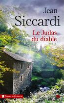 Couverture du livre « Le judas du diable » de Jean Siccardi aux éditions Presses De La Cite