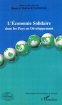 Couverture du livre « L'économie solidaire dans les pays en développement » de Roger A. Tsafack Nanfosso aux éditions Editions L'harmattan