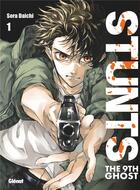 Couverture du livre « Stunts : The 9th ghost Tome 1 » de Sora Daichi aux éditions Glenat
