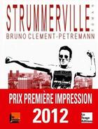 Couverture du livre « Strummerville » de Bruno Clement-Petremann aux éditions La Tengo