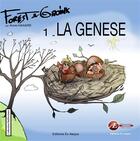 Couverture du livre « Forest & Groink t.1 ; la genèse » de Anne Haxaire aux éditions Ex Aequo