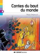 Couverture du livre « LECTURE EN TETE ; contes du bout du monde » de Regis Delpeuch et Lalou aux éditions Sedrap Jeunesse