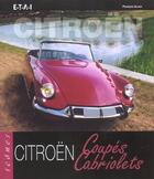 Couverture du livre « Citroen - coupes cabriolets » de Francois Allain aux éditions Etai