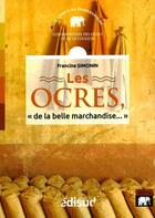 Couverture du livre « Les ocres : 