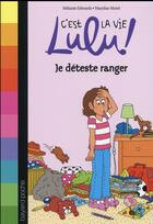 Couverture du livre « C'est la vie Lulu ! Tome 33 » de Edwards/Morel aux éditions Bayard Jeunesse