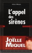 Couverture du livre « L'appel des sirenes » de Joelle Miquel aux éditions Presses De La Renaissance