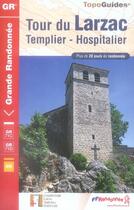 Couverture du livre « Tour du larzac ; templier-hospitalier ; 12-gr71c/gr71d-0710 » de  aux éditions Ffrp