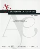 Couverture du livre « Comprendre la sculpture » de  aux éditions Pu De Rennes