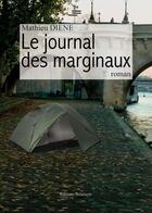 Couverture du livre « Le journal des marginaux » de Mathieu Diene aux éditions Benevent