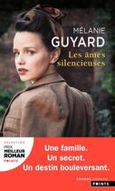 Couverture du livre « Les âmes silencieuses » de Melanie Guyard aux éditions Points