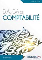 Couverture du livre « B.A-BA de comptabilité (9e édition) » de Claude Triquere aux éditions Studyrama