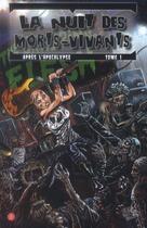 Couverture du livre « La nuit des morts-vivants - après l'apocalypse t.1 » de German Erramouspe et David Hine aux éditions Panini