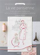 Couverture du livre « La vie parisienne » de Charline Segala aux éditions Mango