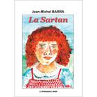 Couverture du livre « La sartan » de Jean-Michel Barrault aux éditions Presses Du Midi